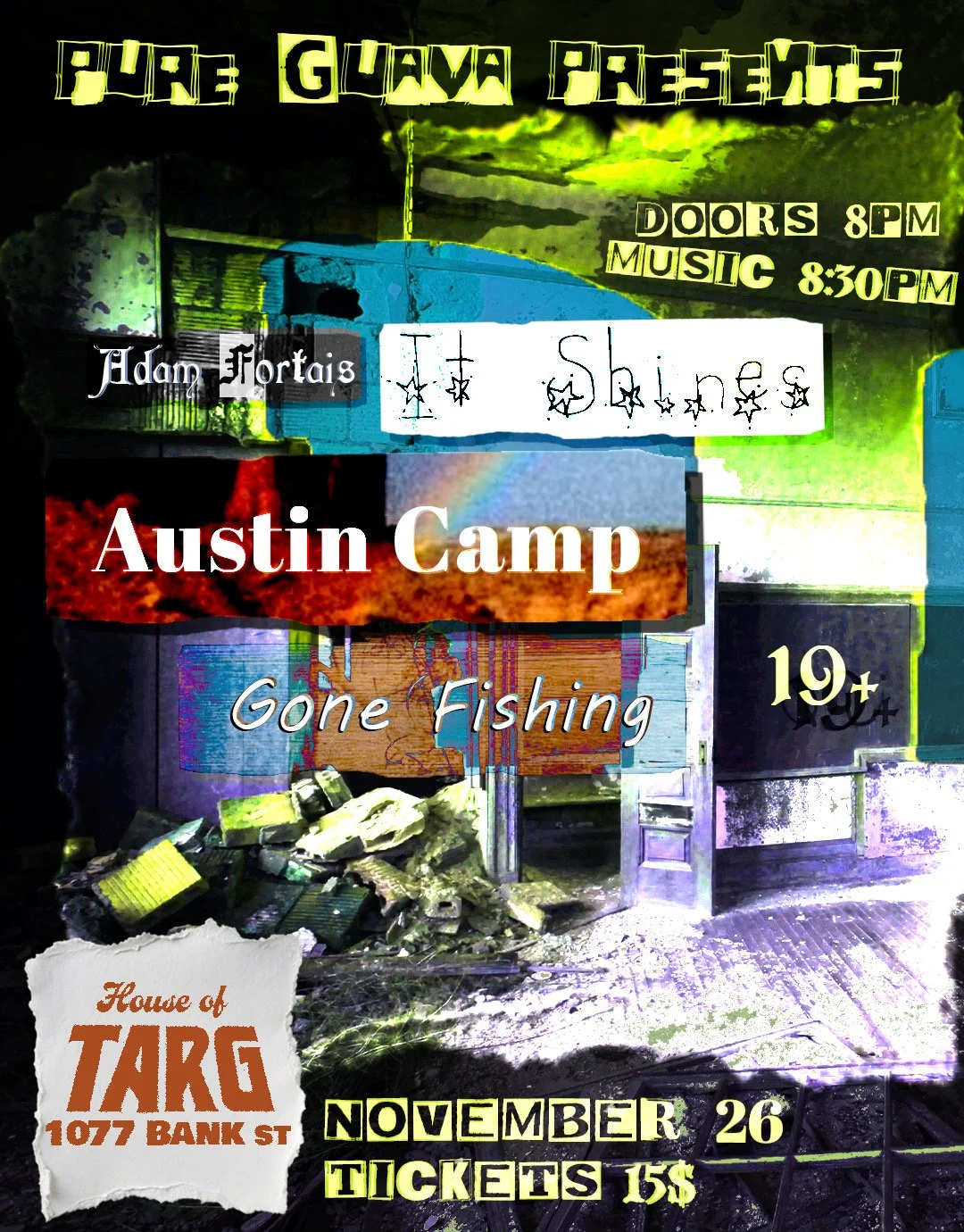 Adam Fortais + It Shines + Austin Camp + Loch Nisse Monster