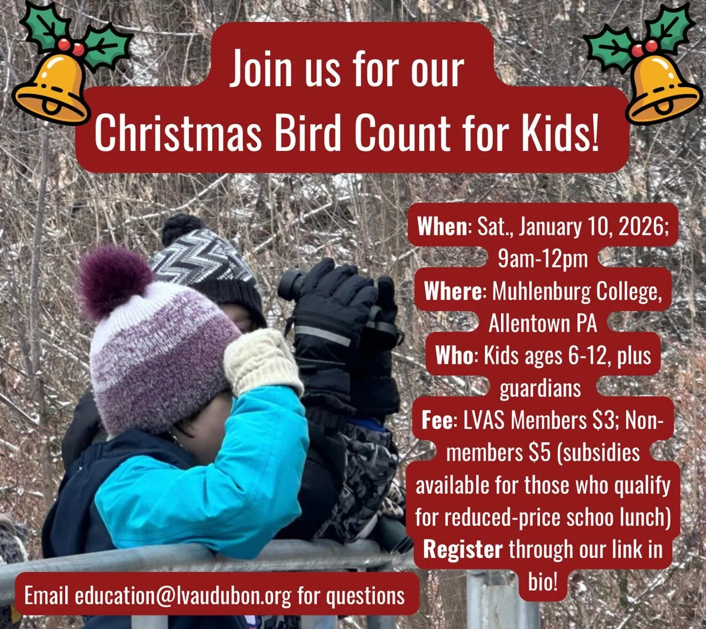 🎄 Join the Lehigh Valley Audubon Society for our annual Christmas Bird Count for Kids (CBC4Kids), a fun introduction to birding and community science that teaches kids how to use binoculars, identify common birds, and collect scientific data. 

The 