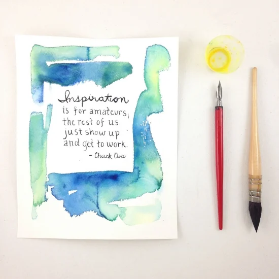 Fresh Art - Hand Lettered Chuck Close Quote