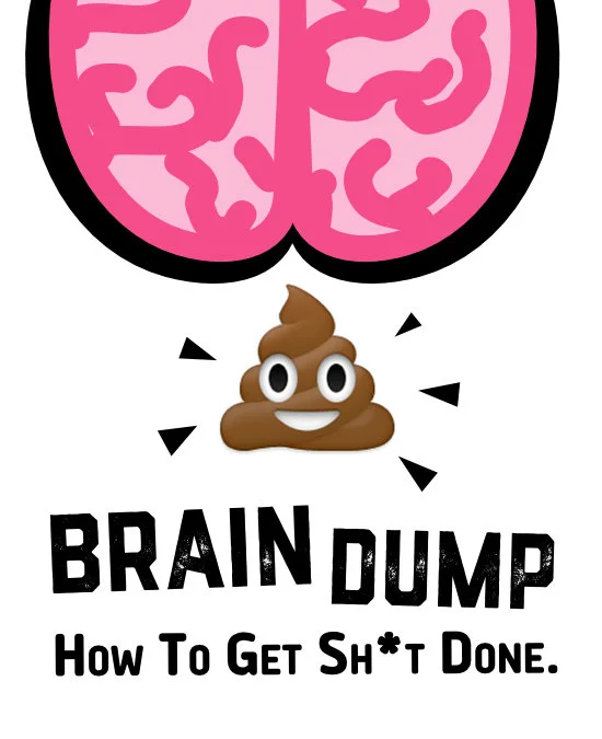 Brain Dump