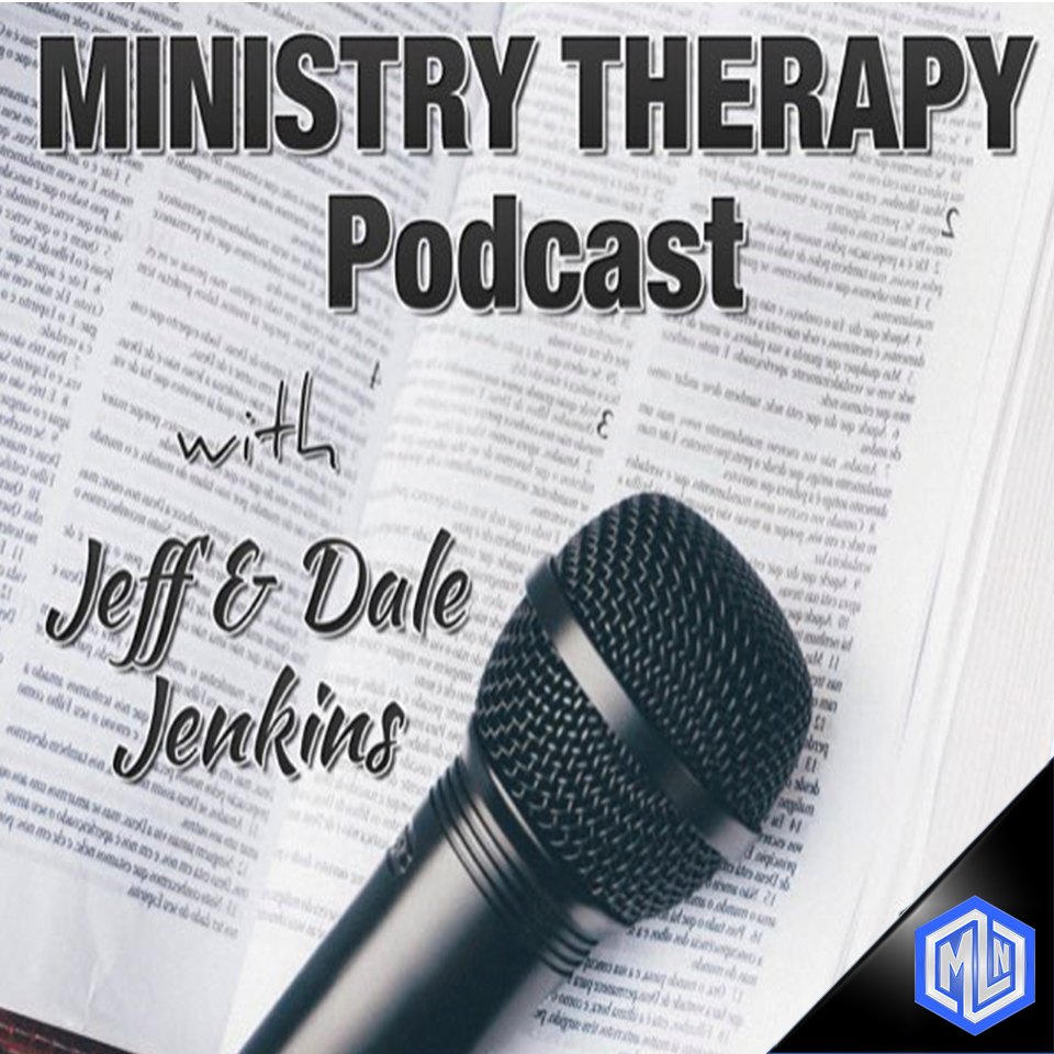 Minister Therapy -with Jeff &amp; Dale