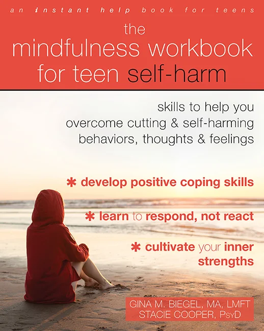 MindfulnessWorkbookforTeenSelf-Harm-X.jpg