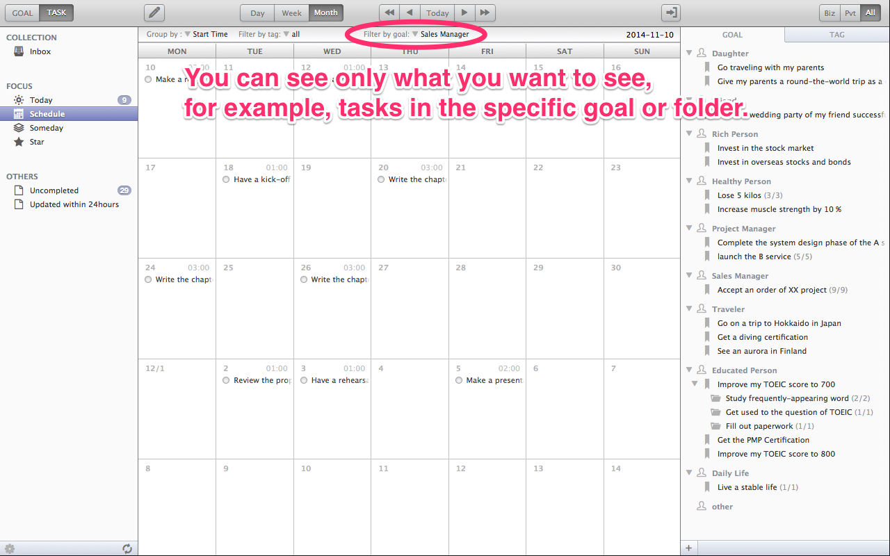 The final check using strong filtering function: Dreamscope's filtering function is very powerful. It allows you to see only what you want to see, for example, tasks in the specific goal or folder. You can check the order of tasks in the specific goal easily.