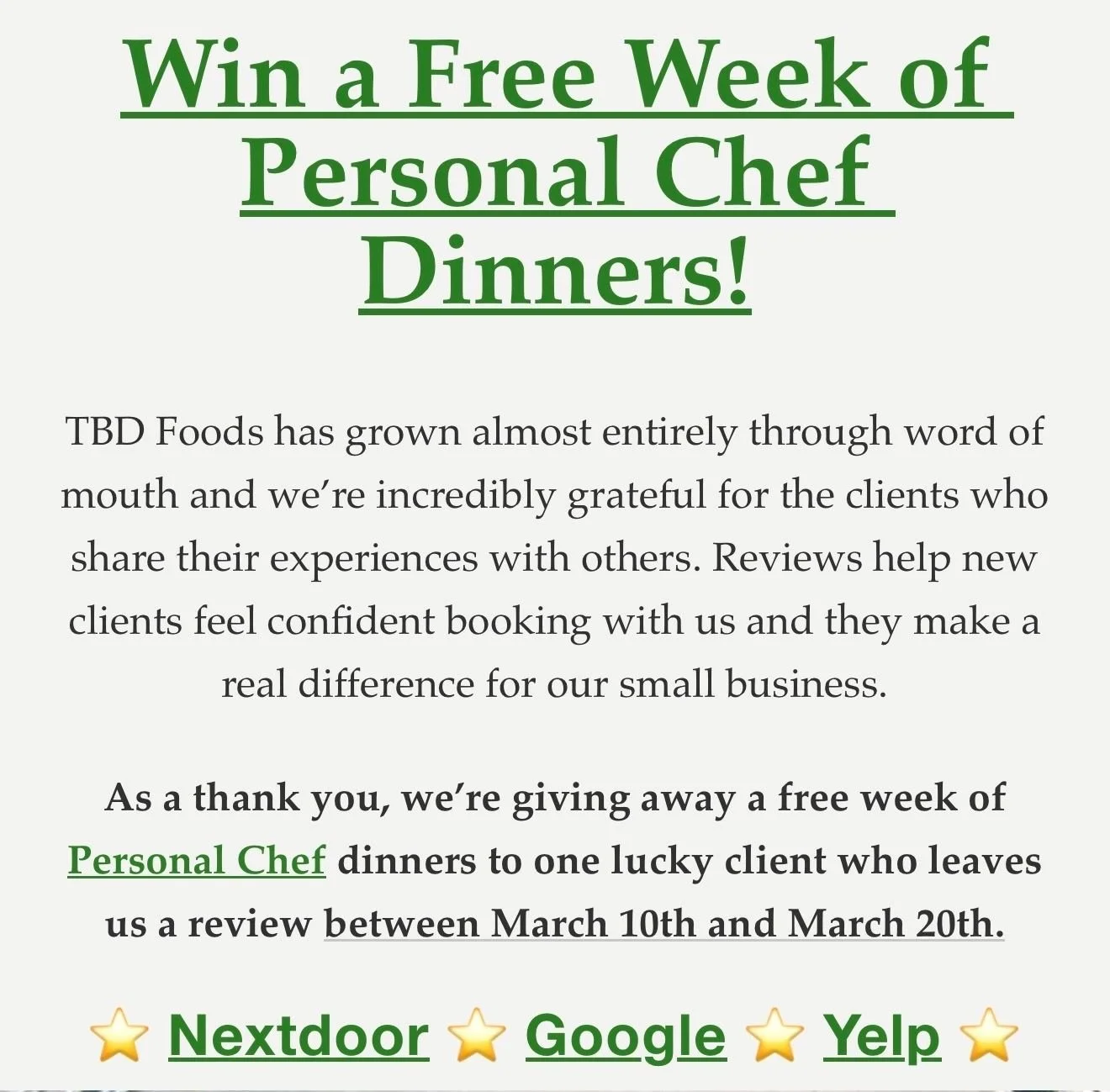⭐ Review Giveaway ⭐

TBD Foods has grown almost entirely through word of mouth, and we&rsquo;re incredibly grateful for the clients who share their experiences with others. Your reviews help new guests feel confident booking with us and make a real d