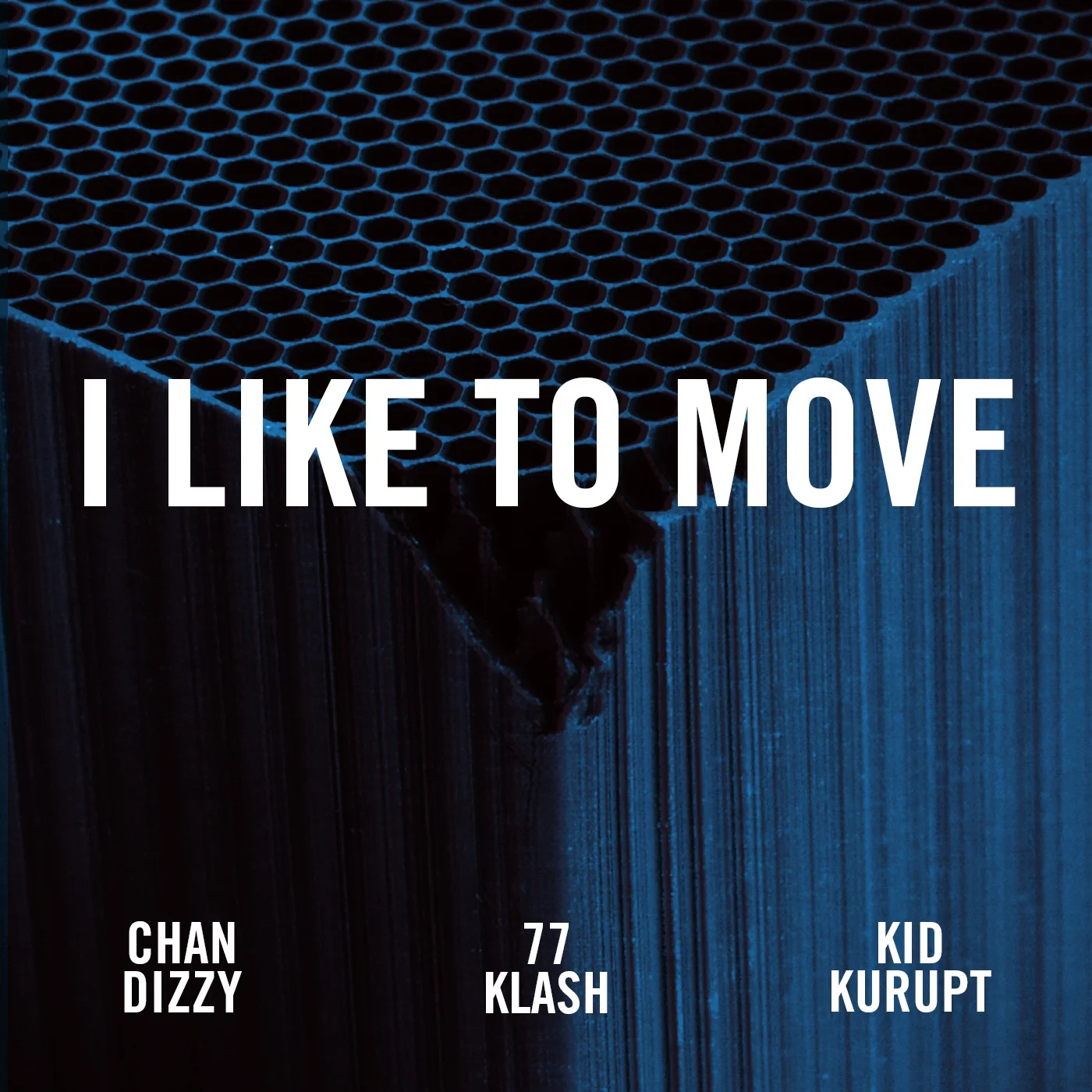 Matt Shadetek feat. Chan Dizzy, 77 Klash and Kid Kurupt - I Like To Move