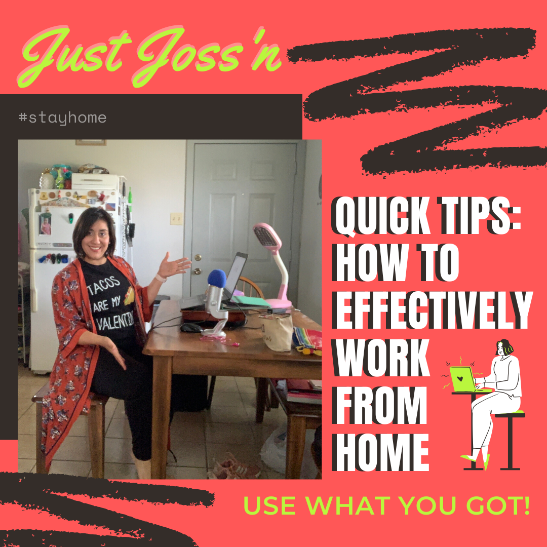 How to Effectively Work from Home