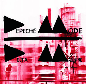 Depeche Mode - Delta MachineReleased: March 22, 2013 