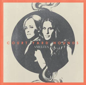 Court Yard Hounds - AmelitaReleased: July 16, 2013