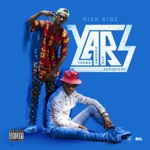 Rich Kidz - YARS EPReleased: August 25, 2014