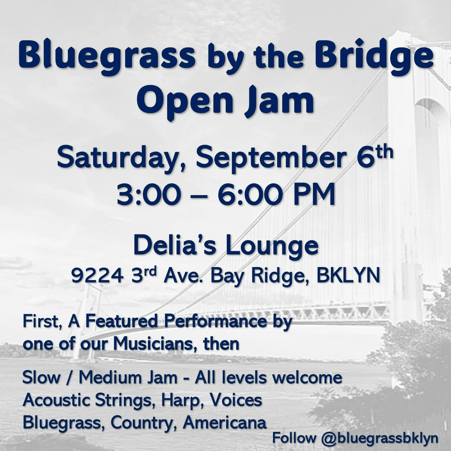 Summer Stroll and Bluegrass by the Bridge Open Jam 