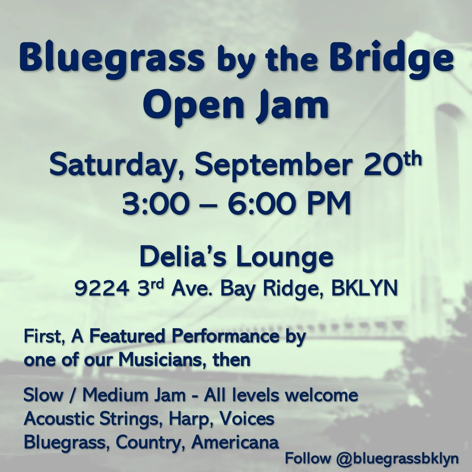Bluegrass by the Bridge Open Jam  