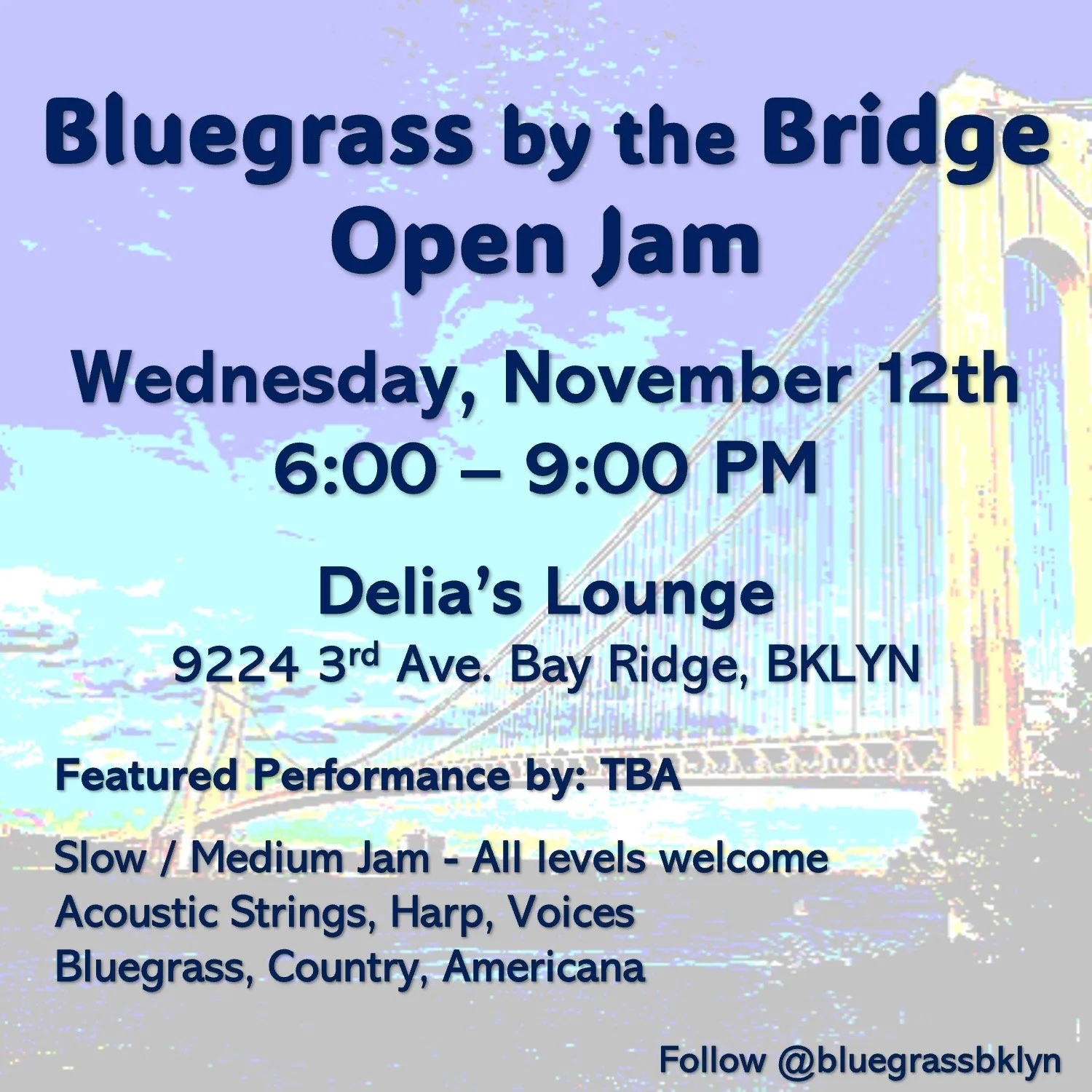 Bluegrass by the Bridge Open Jam