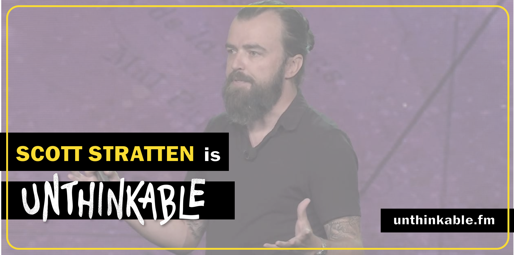 Scott stratten unthinkable.png