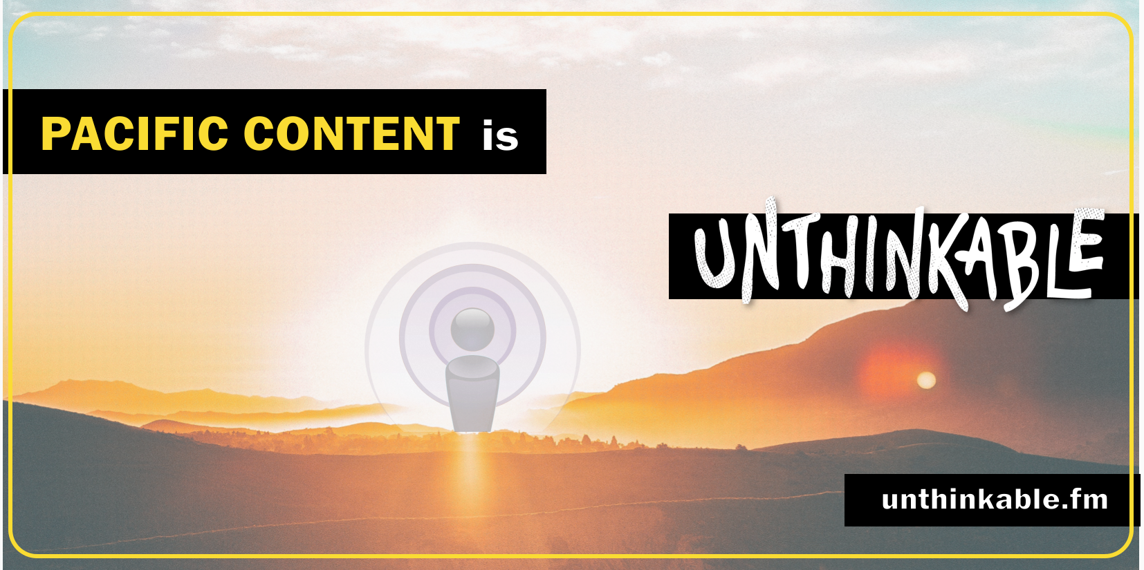 pacific content podcasts unthinkable.png