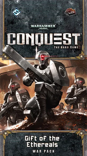 Gift of the Ethereals--A Double-Take Review of a Warhammer 40,000 Conquest War Pack