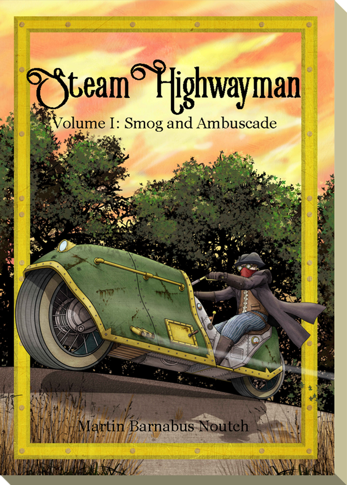 Steam Highwayman--A Solo RPG on Kickstarter