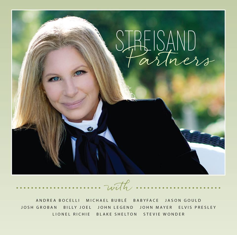 Columbia Records has announced the upcoming release of Barbra Streisand’s “Partners” album, to debut on September 16th, 2014, featuring 12 inimitable new Streisand duets with the world’s greatest male vocalists. Barbra took to Instagram on August 11th to announce to the world the official September 16th release date for “Partners.” All those who pre-order the album will receive a new downloadable song “New York State Of Mind,” with Billy Joel. The Lionel Richie duet of the classic “The Way We Were” will be also be made available to pre-ordering fans on August 26. The third Instant Grat track, the Michael Bublé duet “It Had To Be You,” - will be downloadable via pre-order on September 2. The inspired new musical pairings on “Partners” include, Andrea Bocelli, Michael Bublé, Kenneth ‘Babyface’ Edmonds, Jason Gould, Josh Groban, Billy Joel, John Legend, John Mayer, Lionel Richie, Blake Shelton, Stevie Wonder and a breathtaking virtual duet with the King of rock n’ roll, Elvis Presley. The new album, which is executive produced by Barbra and Jay Landers, is produced by ‘Babyface’ and Walter Afanasieff. Track listing 1. It Had To Be You (w/ Michael Bublé) 2. People (w/ Stevie Wonder) 3. Come Rain Or Come Shine (w/ John Mayer) 4. Evergreen (w/ Babyface) 5. New York State Of Mind (w/ Billy Joel) 6. I'd Want It To Be You (w/ Blake Shelton) 7. The Way We Were (w/ Lionel Richie) 8. I Still Can See Your Face (w/ Andrea Bocelli) 9. How Deep Is The Ocean (w/ Jason Gould) 10. What Kind Of Fool (w/ John Legend) 11. Somewhere (w/ Josh Groban) 12. Love Me Tender (w/ Elvis Presley)