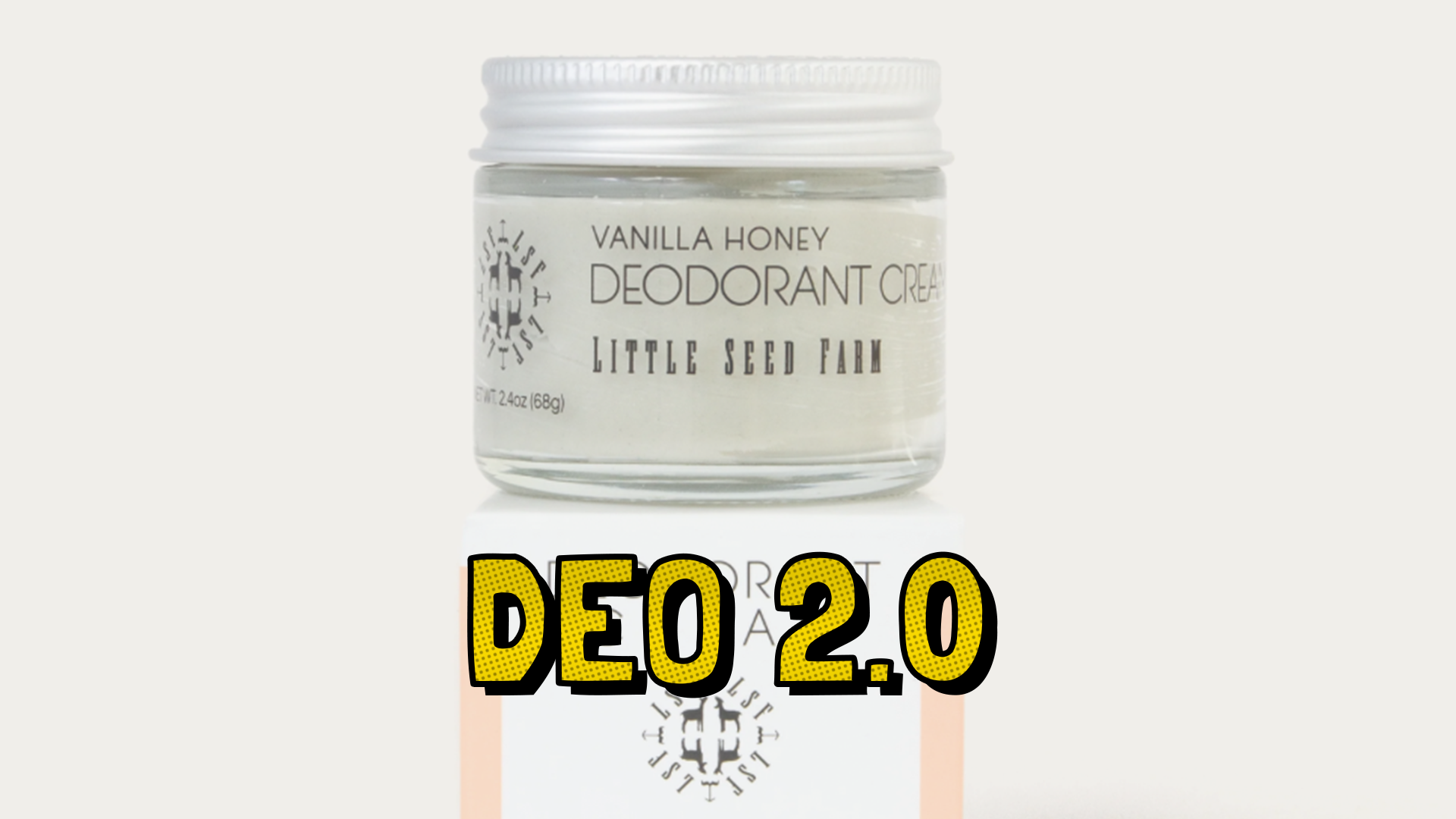A Recommendation - Little Seed Farm Deodorant