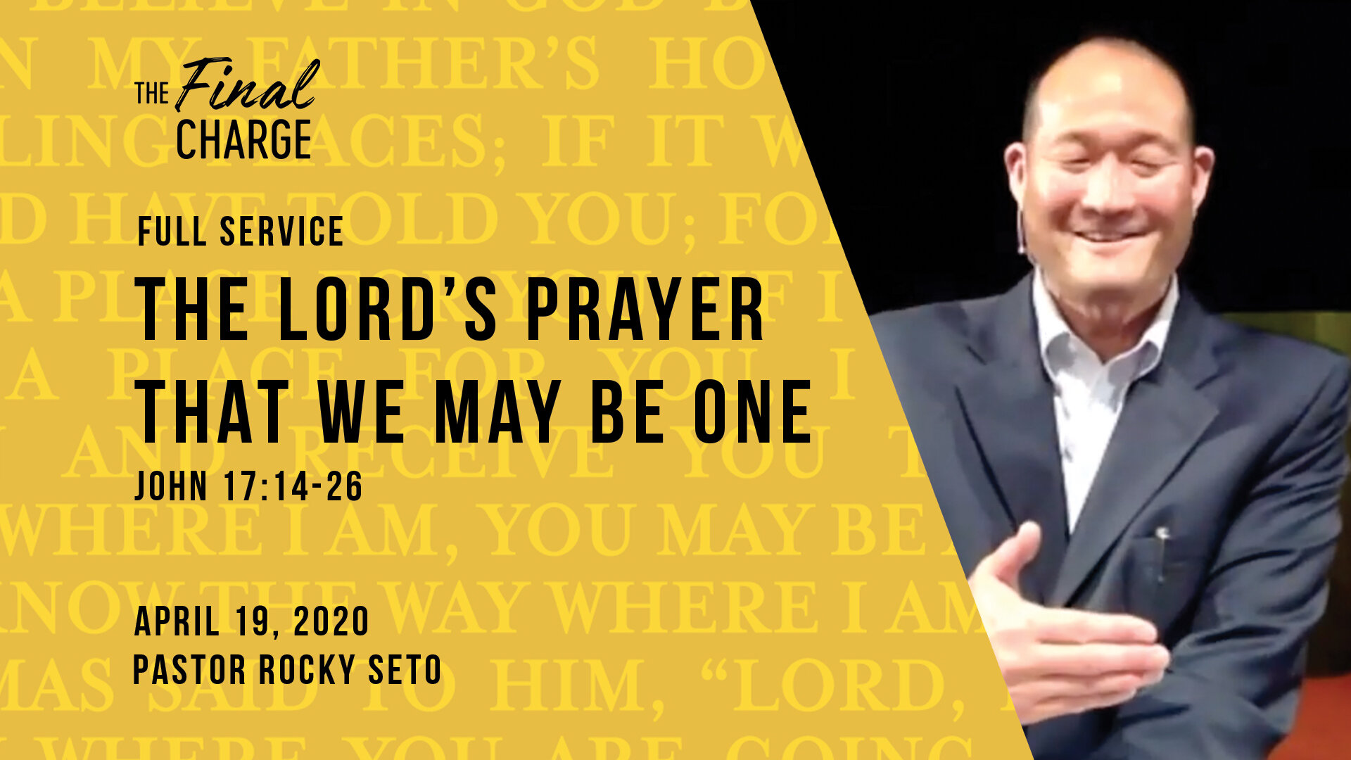 THE LORD'S PRAYER: THAT WE MAY BE ONE