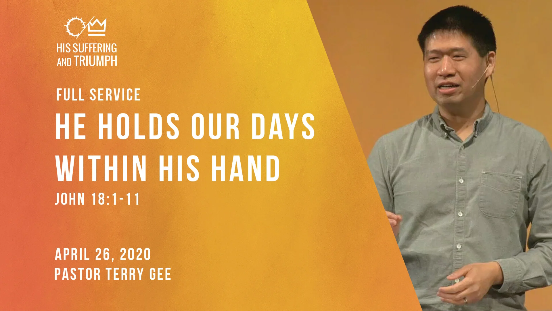 He Holds Our Days Within His Hand