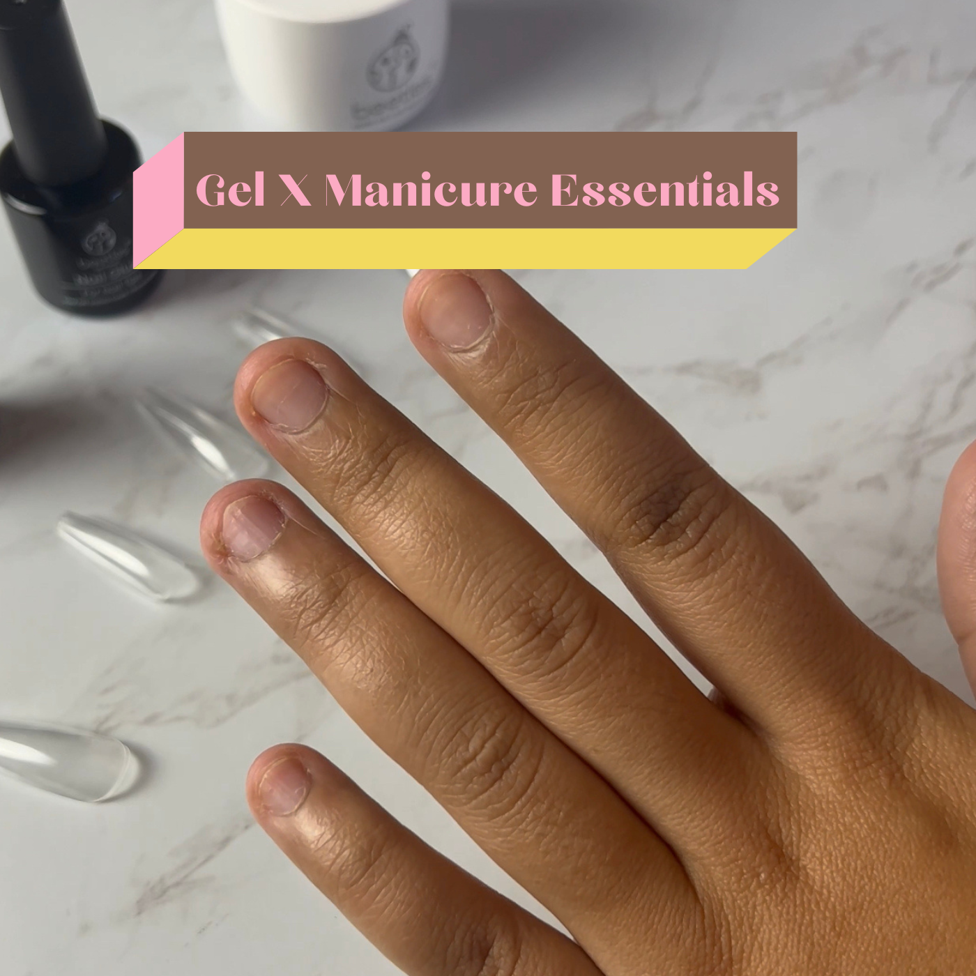 Gel X manicure how to