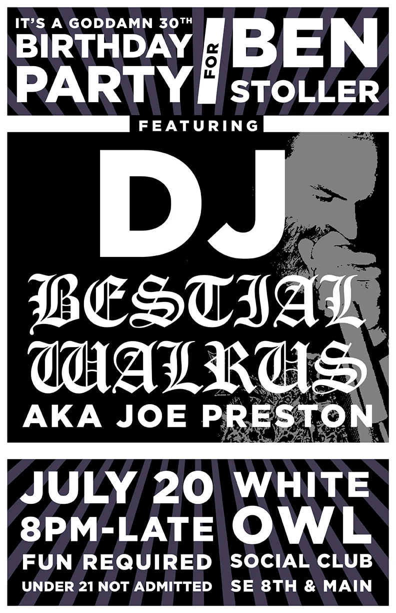 Happy Birthday Ben! with DJ Bestial Walrus