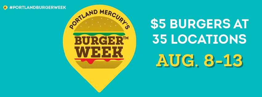 Portland Mercury's Burger Week 2016