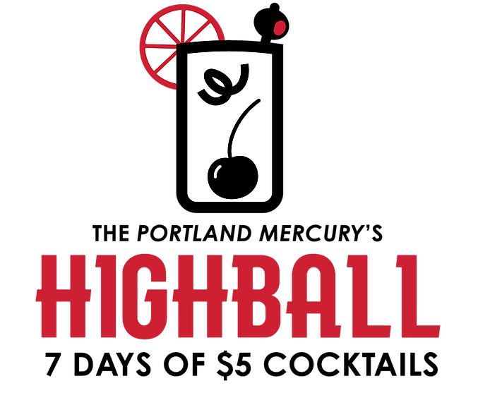 The Portland Mercury's Highball 