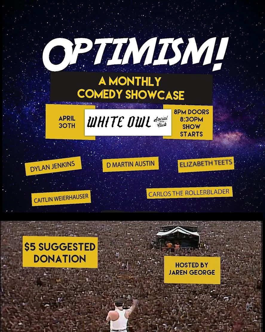 OPTIMISIM! Monthly Comedy Showcase