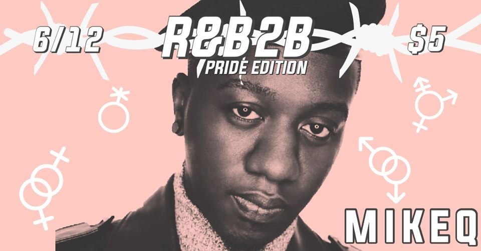 R&amp;B2B Pride Edition with Mike Q &amp; Chanti Darling!