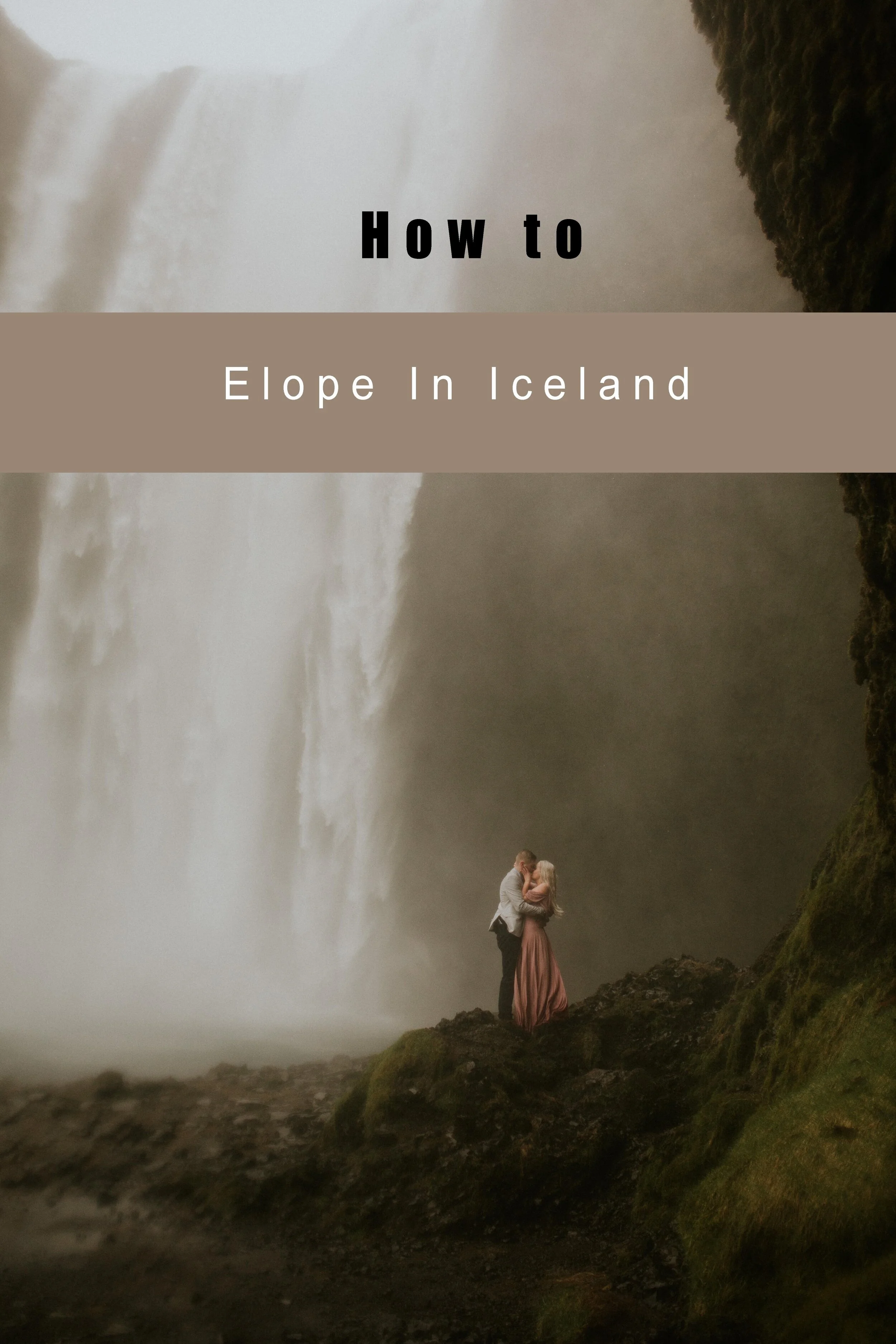 How to Elope in Iceland 