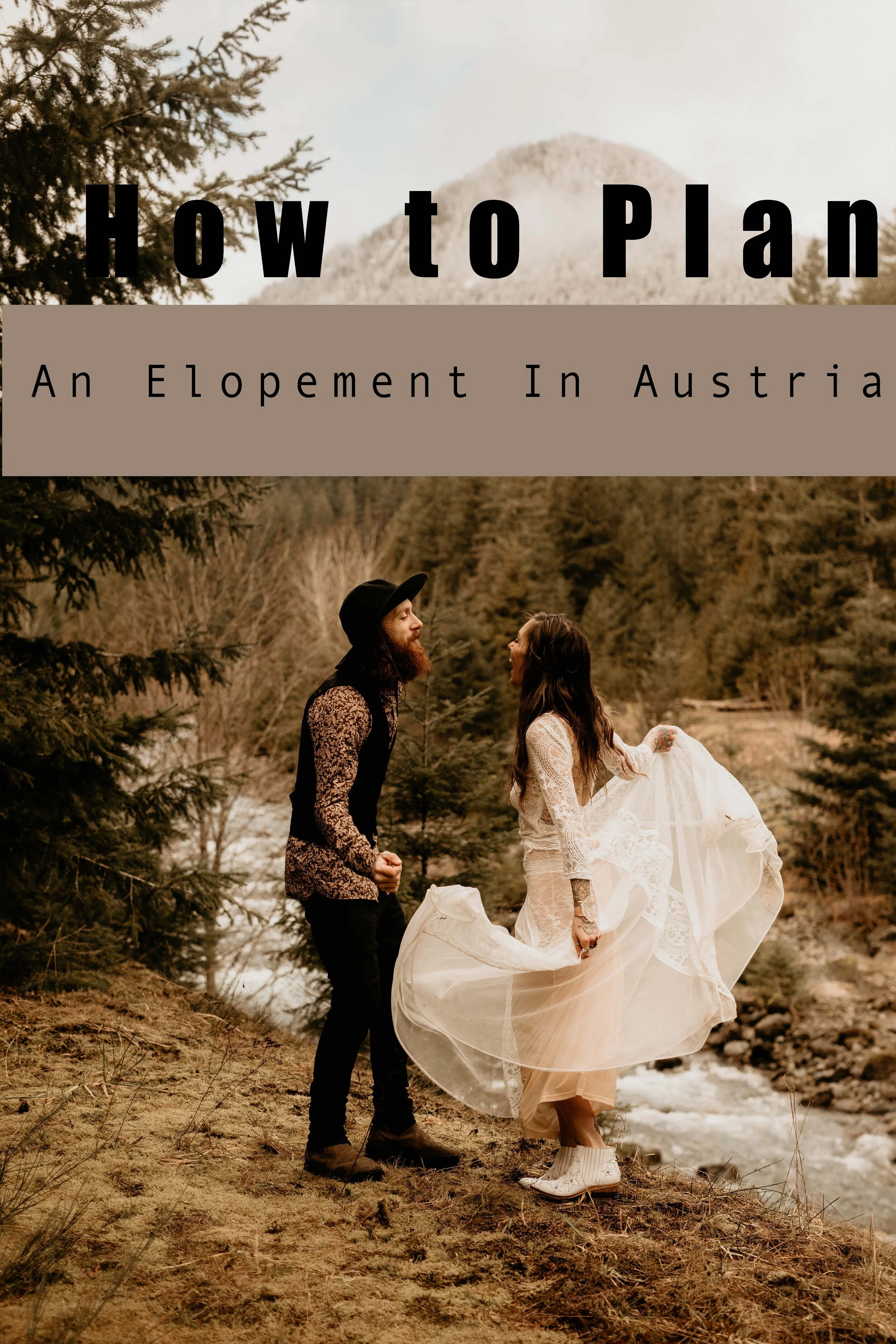 how to plan your elopement in Austria