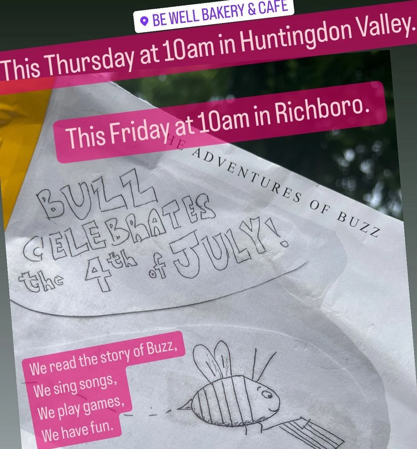 Bring the kids and join us for a morning of fun. 10am Thursday in Huntingdon Valley or Friday at 10am in Richboro. #theadventuresofbuzz #eatwelllivewellbewell