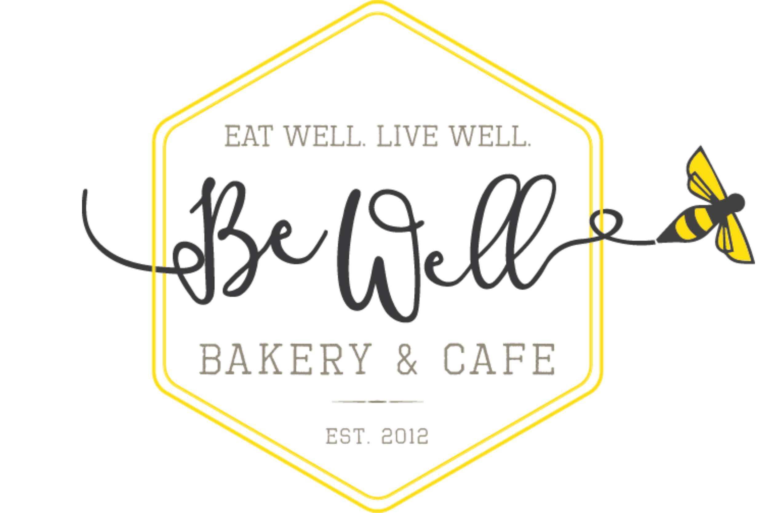 BeWell Bakery & Cafe logo featuring a yellow hexagon, illustrated bee, and the tagline Eat Well. Live Well. Established 2012.