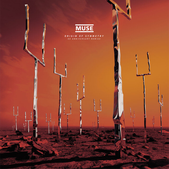 Muse - Origin of Symmetry (XX Anniversary RemiXX).jpg