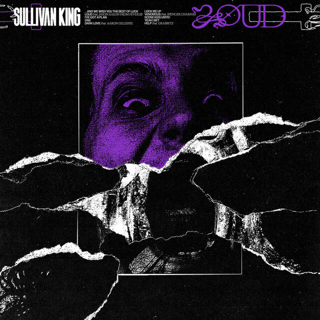 Sullivan King - Loud.jpg