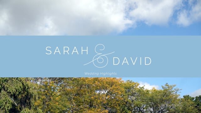 Sarah & David Wedding Highlights
