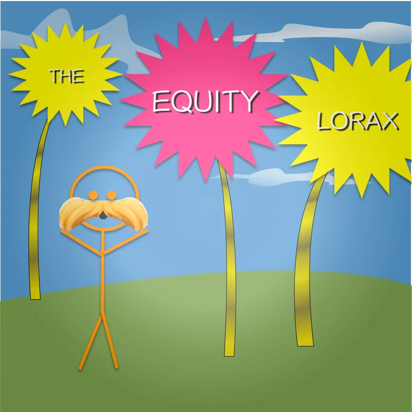 Stickman Equity Lorax.jpg