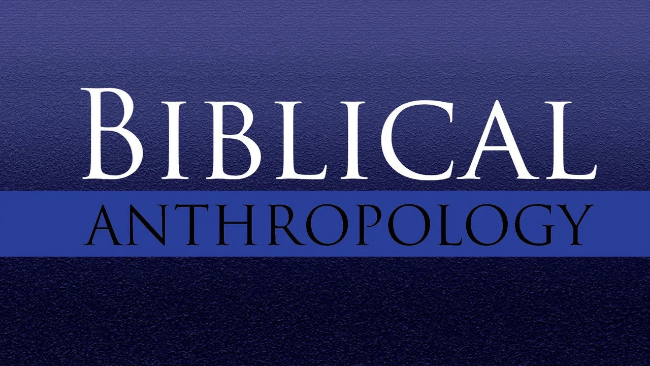 The Image of God (Biblical Anthropology)