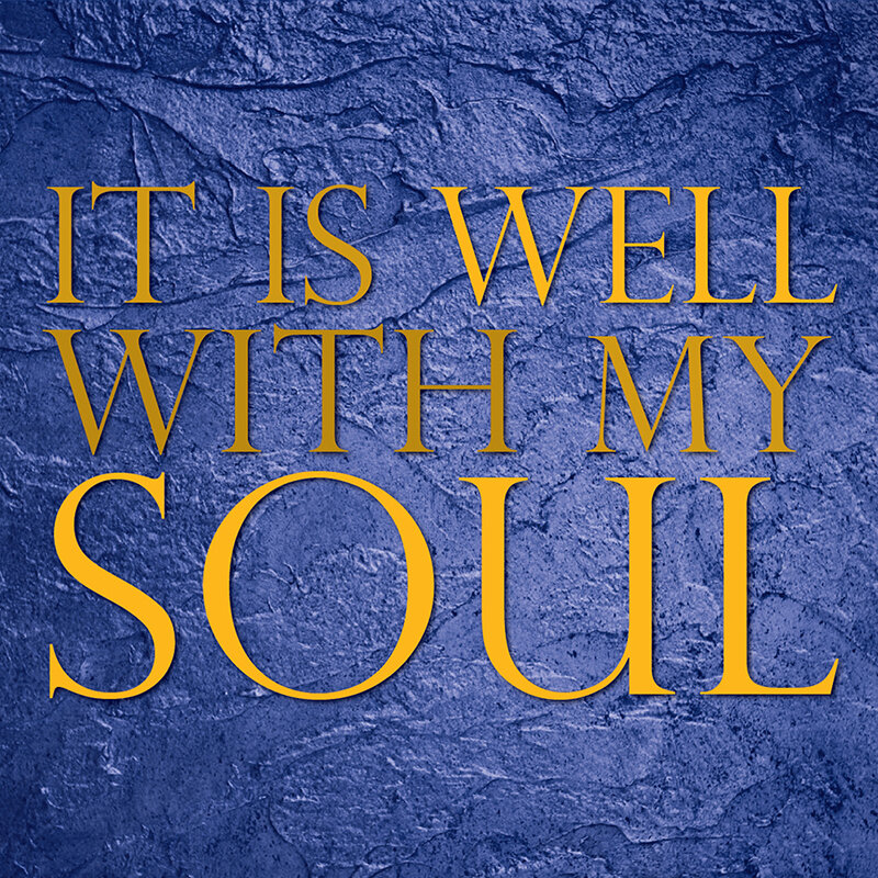 It Is Well with my Soul