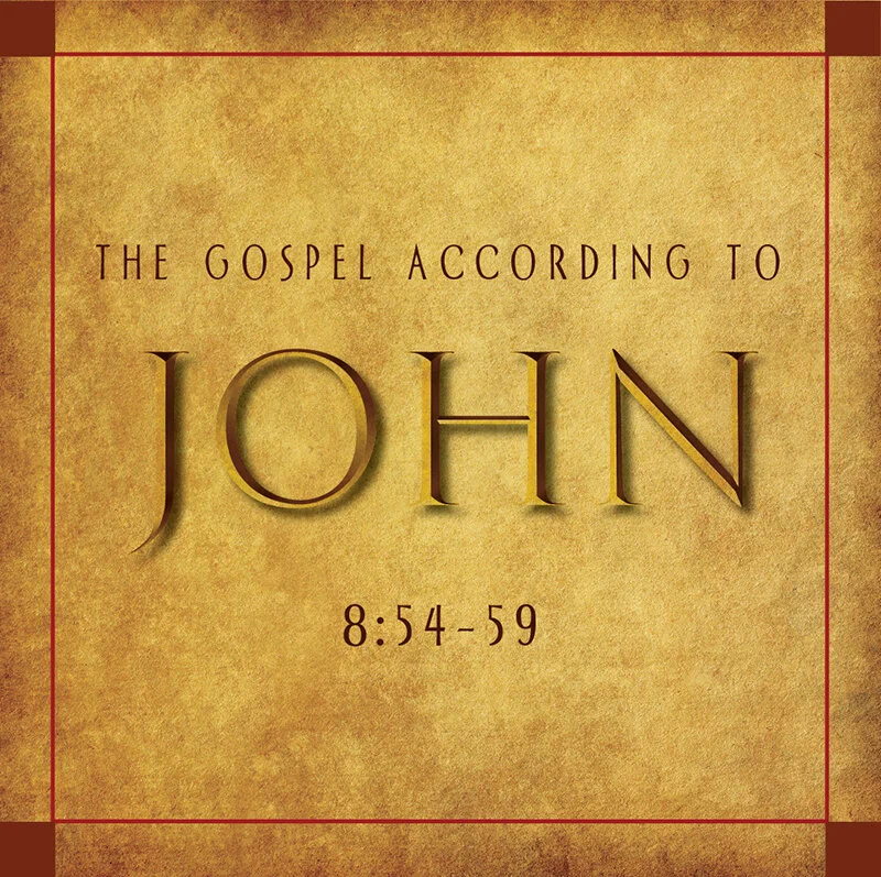 Communicating Christ to Critics (John 8:54-59)