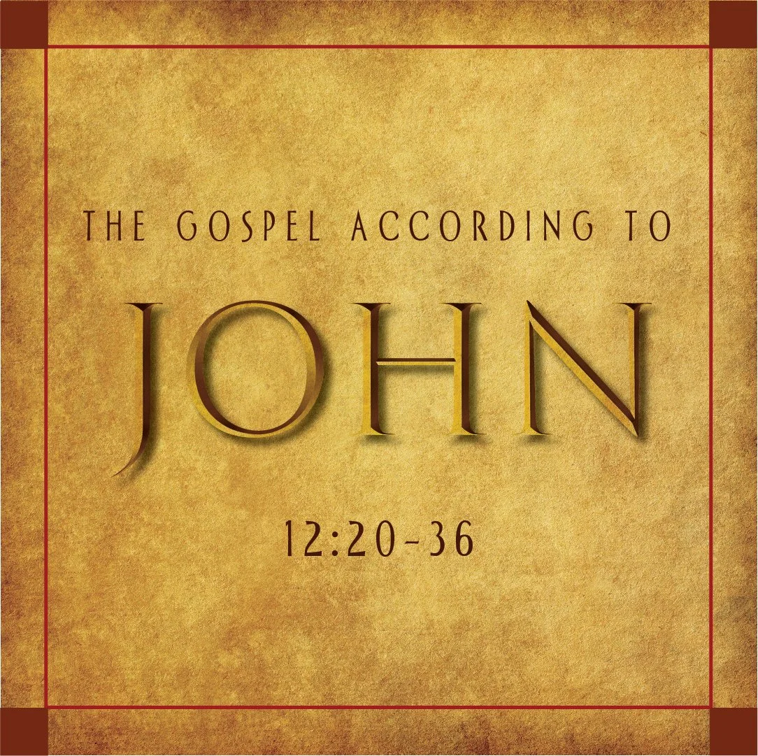 Shedding Light on the Messiah’s Death (John 12:20-36)