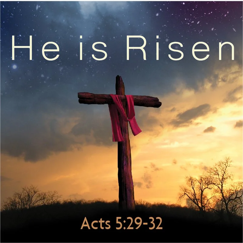 The Resurrection Life: Obedience (Acts 5:29-32)