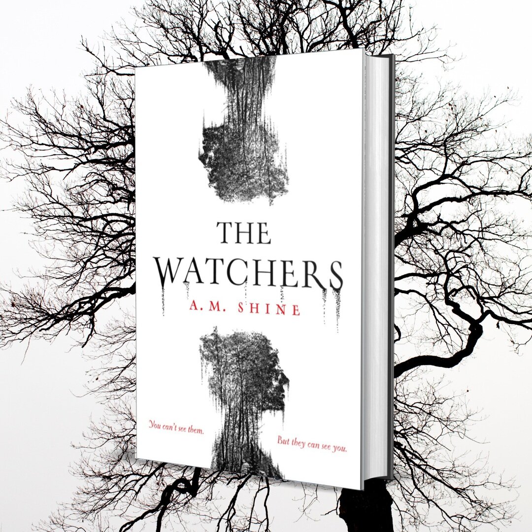 Cover Reveal for THE WATCHERS — A.M. Shine