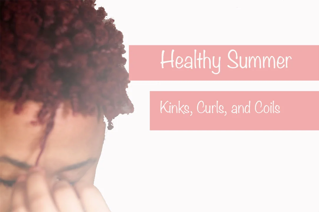 how will you keep your tresses thriving during the warmer months?