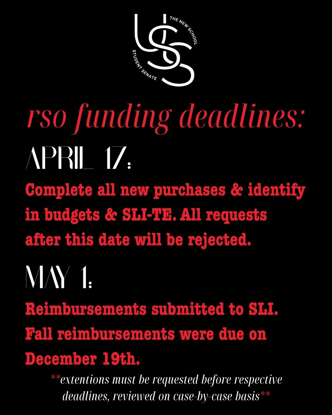 Attention RSOs!! Here are some important funding deadlines as we approach the end of the school year!!

DEADLINES:
**April 17th: All new purchases done by Registered Student Organizations must be identified in their budgets and to SLI-TE by April 17t
