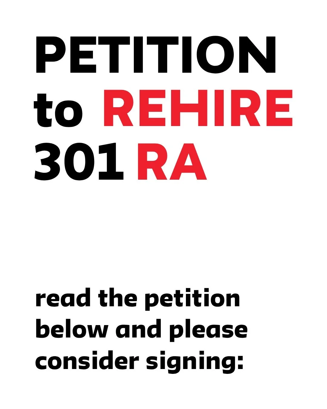 The University Student Senate has voted to sign on to this petition to support an unfairly fired Resident Assistant at 301 who is at risk of losing their housing within 72 hours. Will you join us? Read &amp; sign on with us in the link in bio or at: 