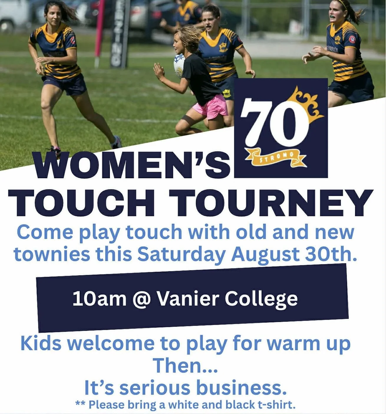 Rejoignez-nous ce samedi 30 ao&ucirc;t &agrave; 10h au Coll&egrave;ge Vanier pour jouer avec les anciennes et nouvelles Townies. 

Les enfants sont les bienvenus pour l&rsquo;&eacute;chauffement! 🏉✨
⚪⚫ Apportez un t-shirt blanc et un noir!
 
&bull;&