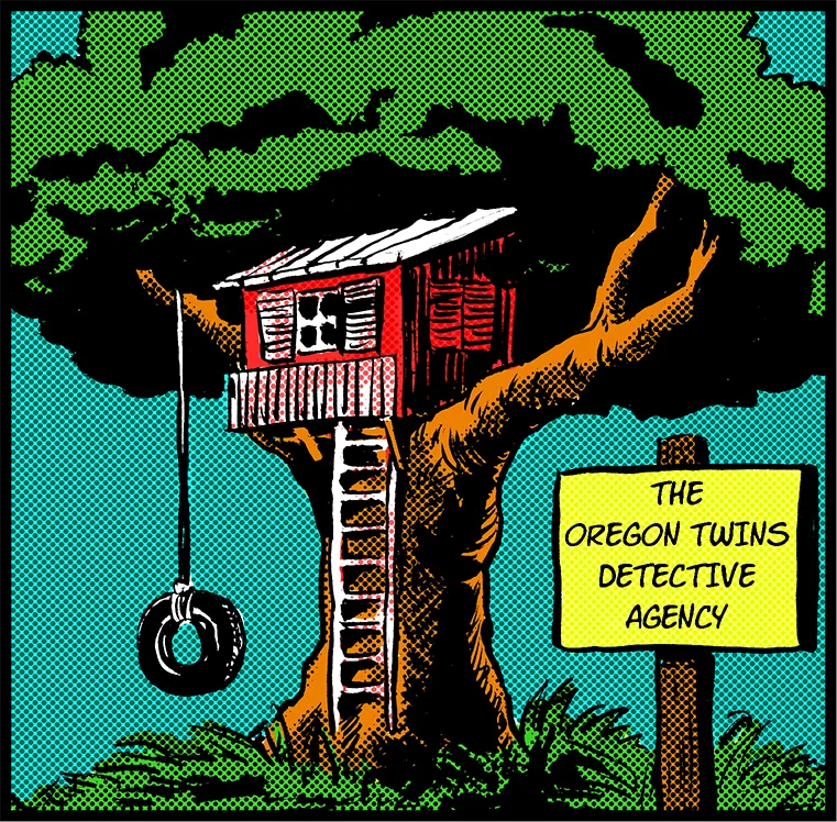 Episode 7: The Oregon Twins in "The Case of the Perilously Misplaced Placard"