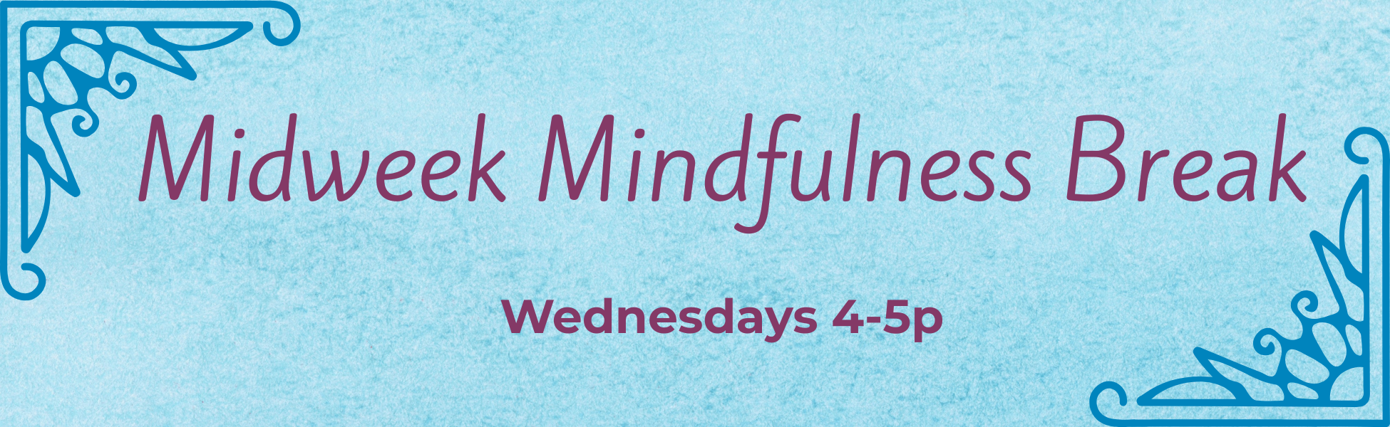 Midweek Mindfulness newsletter.png